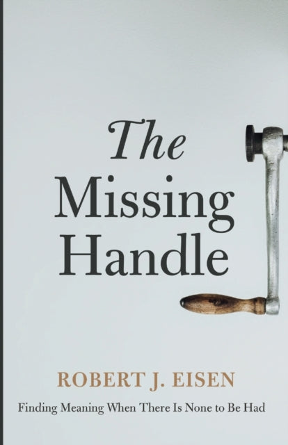 Eisen - Missing Handle - New paperback or softback