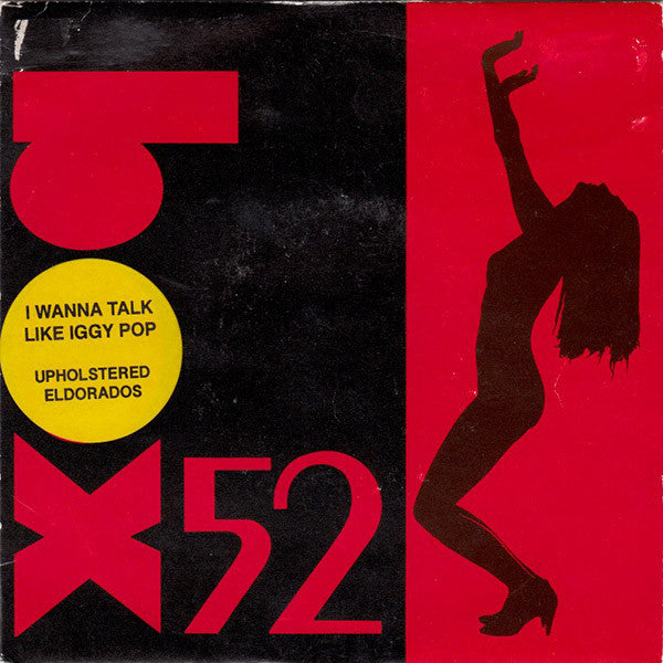 Upholstered Eldorado - I Wanna Talk Like Iggy Pop - Used Vinyl Record