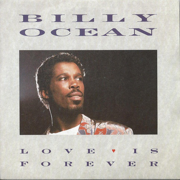 Billy Ocean - Love Is Forever - Used Vinyl Record 7"