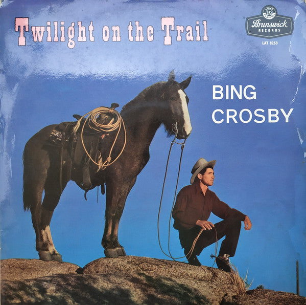 Bing Crosby - Twilight On The Trail - Used Vinyl Record
