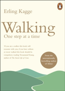 Erling Kagge - Walking : One Step at a Time - Paperback