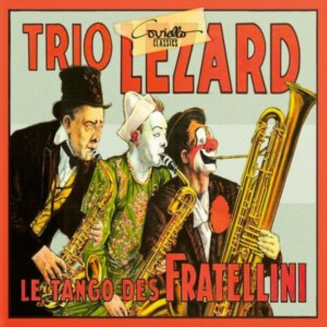 Barbirolli / Trio Le - Trio Lezard - Le Tango Des Fratellini CD - CD