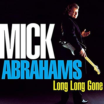 Mick Abrahams - Long Long Gone - CD