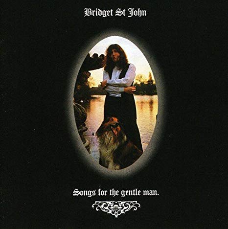 Bridget St. John - Songs For The Gentle Man - CD