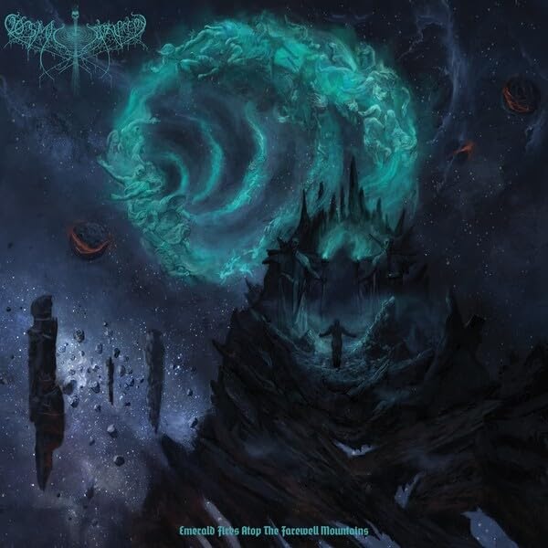 COSMIC PUTREFACTION - EMERALD FIRES ATOP THE FAREWELL MOUNTAINS - New Vi