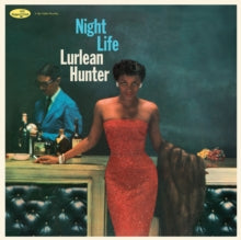 LURLEAN HUNTER - Night Life (+3 Bonus Tracks) (Limited Edition) - Vinyl