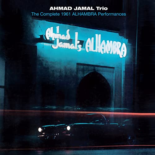 AHMAD JAMAL - COMPLETE 1961 ALHAMBRA PERFORMANCES - New CD