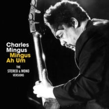 CHARLES MINGUS - MINGUS AH HUM - THE ORIGINAL M - CD