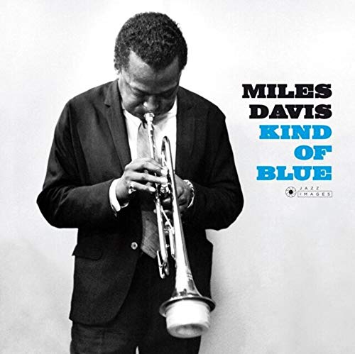 DAVIS - KIND OF BLUE (PHOTOGRAPHS BY WILLIAM CLAXTON/180G/VIRGIN VINYL/G