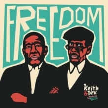 KEITH & TEX - FREEDOM - Vinyl Record
