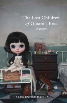 Darling - Lost Children of Gloam's End - New paperback or softback