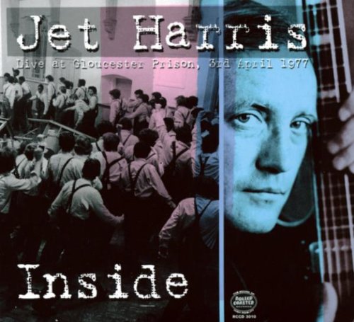 JET HARRIS - Inside - Live At Hm Prison. Gloucester. 1977 - CD
