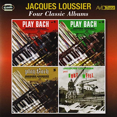 JACQUES LOUSSIER - Four Classic Albums (Play Bach Vol 1 / Play Bach Vo