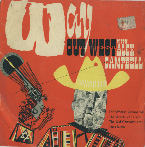 Alex Campbell - Way Out West - Used Vinyl Record 7"