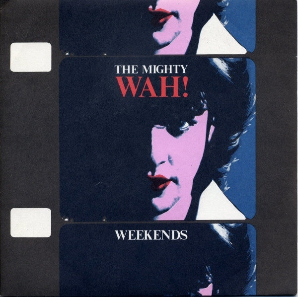 Wah! - Weekends - Used Vinyl Record 7"