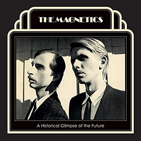 Magnetics - A Historical Glimpse Of The Future - Vinyl Record