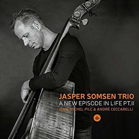 Jasper Somsen Trio - A New Episode In Life Pt. II - CD