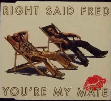 Right Said Fred - You're My Mate - Used CD