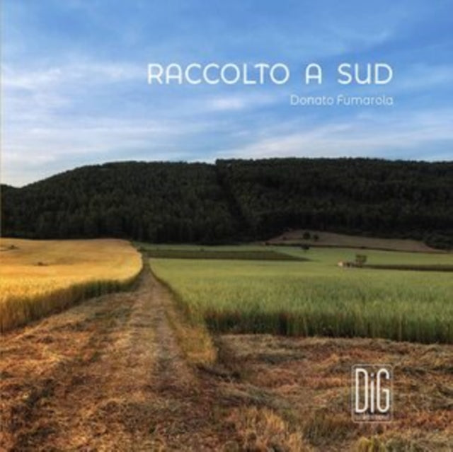 LIUZZI/FUMAROLA/PUNT - FUMAROLA:RACCOLTO A SUD - CD