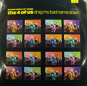 4 Of Us - Drag My Bad Name Down - Used Vinyl Record 10"