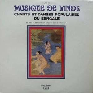 Various - Musique De L'Inde - Chants Et Danses Populaires Du Bengale