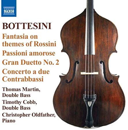 Giovanni Bottesini - Fantasia On Themes Of Rossini / Passioni Amorose /
