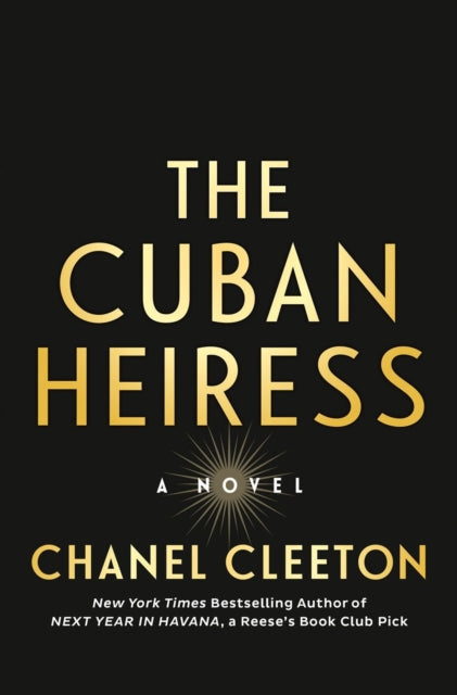 Chanel Cleeton - Cuban Heiress - Hardback