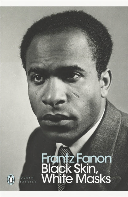 Frantz Fanon - Black Skin, White Masks - Paperback