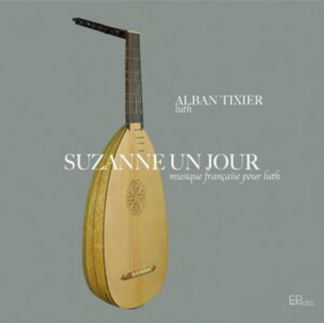 ALBAN TIXIER; EVELYN - SUZANNE UN JOUR - CD