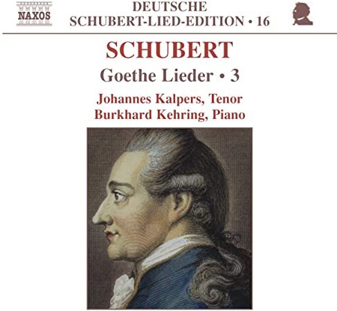 Goethe Lieder 3 (Kehrin Kalpers) - New CD