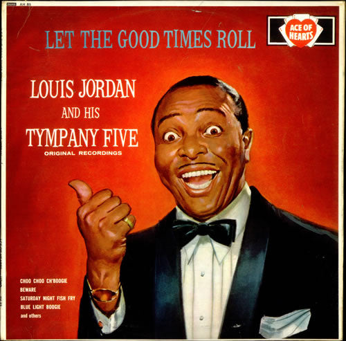 Louis Jordan And His - Let The Good Times Roll - Used Vinyl Record