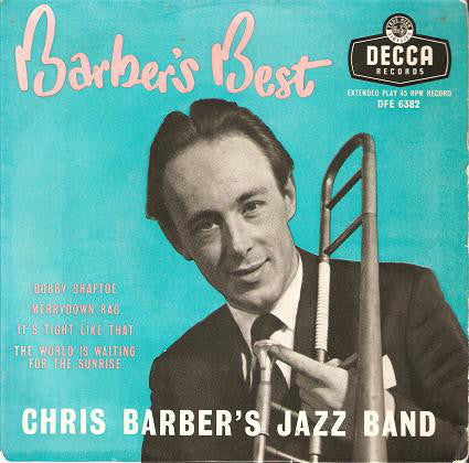 Chris Barber's Jazz - Barber's Best - Used Vinyl Record 7"