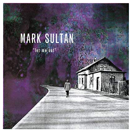 Mark Sultan - Let Me Out - CD