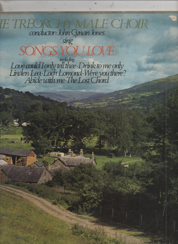 Treorchy Male Choir - Songs You Love - Used Vinyl Record
