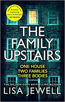 Lisa Jewell - Family Upstairs The Number One bestseller from the aut