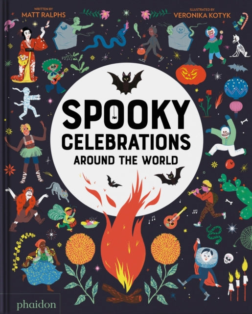 Matt Ralphs - Spooky Celebrations Around the World - New Hardback