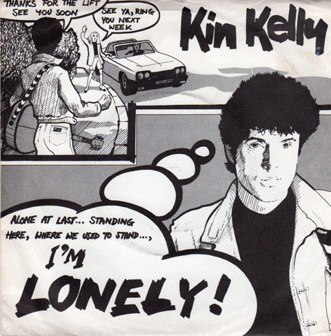 Kin Kelly - Lonely - Used Vinyl Record 7"