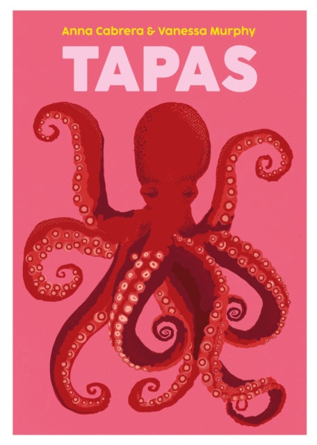 Vanessa Murphy - Tapas : 6 - Hardback
