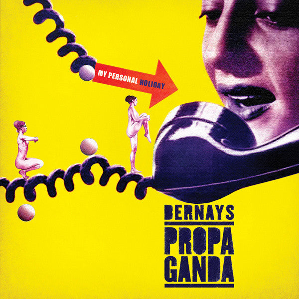 Bernays Propaganda - My Personal Holiday - Used Vinyl Record
