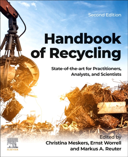 Handbook of Recycling : State-of-the-art for Practitioners, Analysts,