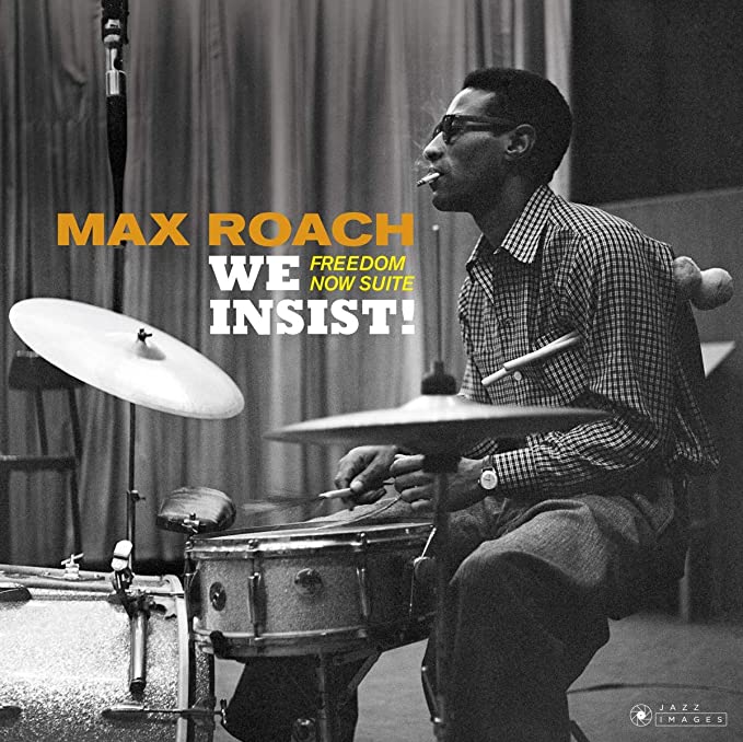 MAX ROACH - WE INSIST! FREEDOM NOW SUITE - CD ALBUM