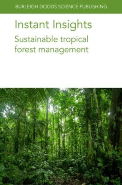 Hardcastl - Instant Insights Sustainable tropical forest management -