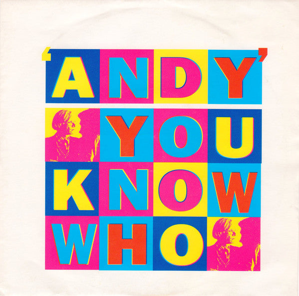 You Know Who - Andy - Used Vinyl Record 7"