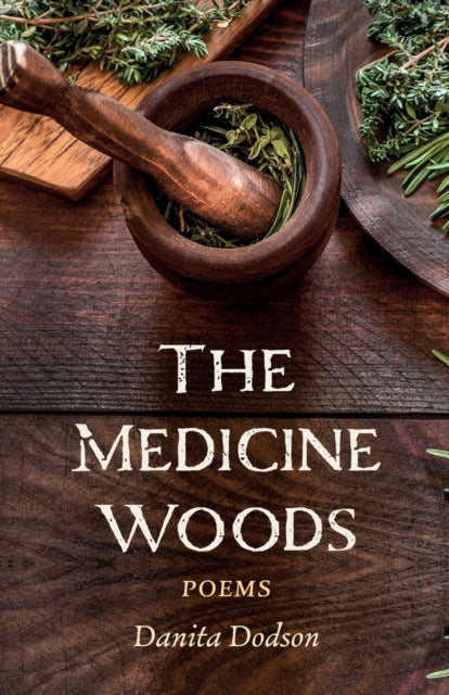 Dodson - Medicine Woods - New paperback or softback