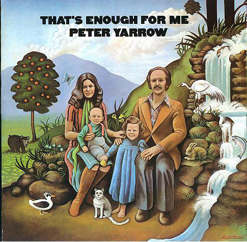 Peter Yarrow - That's Enough For Me - Used Vinyl Record