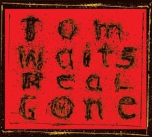 WAITS TOM - REAL GONE - CD