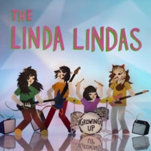 LINDA LINDAS - GROWING UP - Vinyl Record