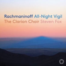 RACHMANINOFF / CLARI - ALL-NIGHT VIGIL (VESPERS) - CD