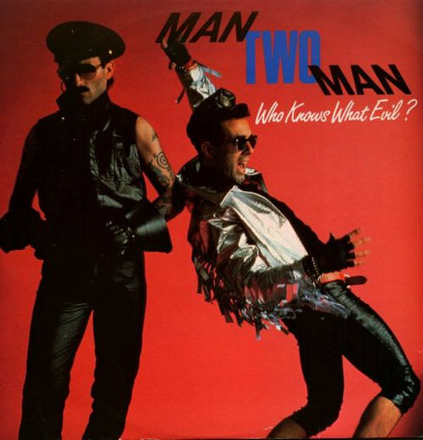 Man 2 Man - Who Knows What Evil ? - Used Vinyl Record 12"