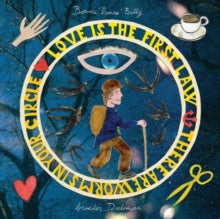 BILLY - LOVE IS THE FIRST LAW / THERE ARE WORMS IN YOUR CIRCLE, THERE AR